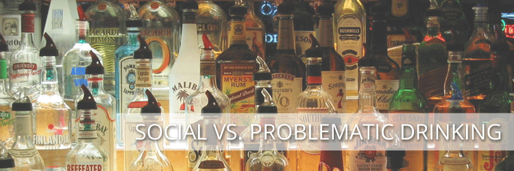 Social Drinking vs. Problematic Drinking: What’s the Difference?
