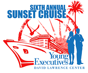 Sixth Annual David Lawrence Centers    Young Executives Sunset Cruise Set For June 15, 2017