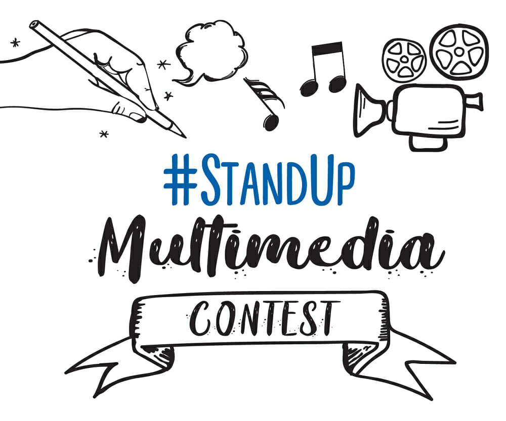 Middle and High School Students Invited to “Let Their Voice Be Heard” with #StandUp Multimedia Contest